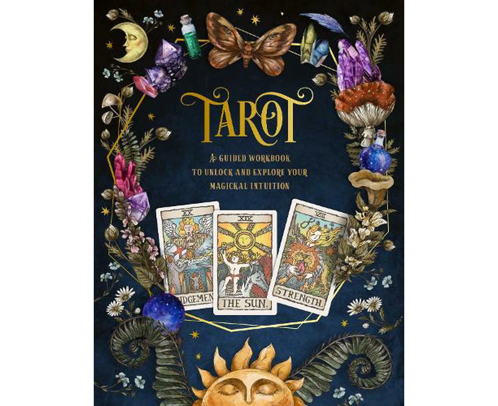 Tarot: A Guided Workbook