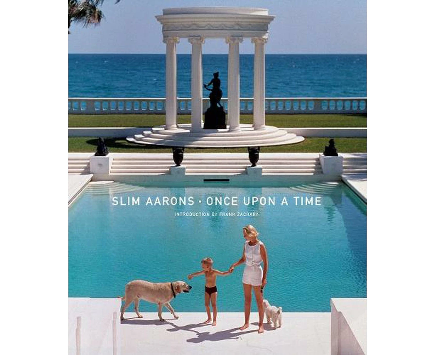 Slim Aarons: Once Upon a Time