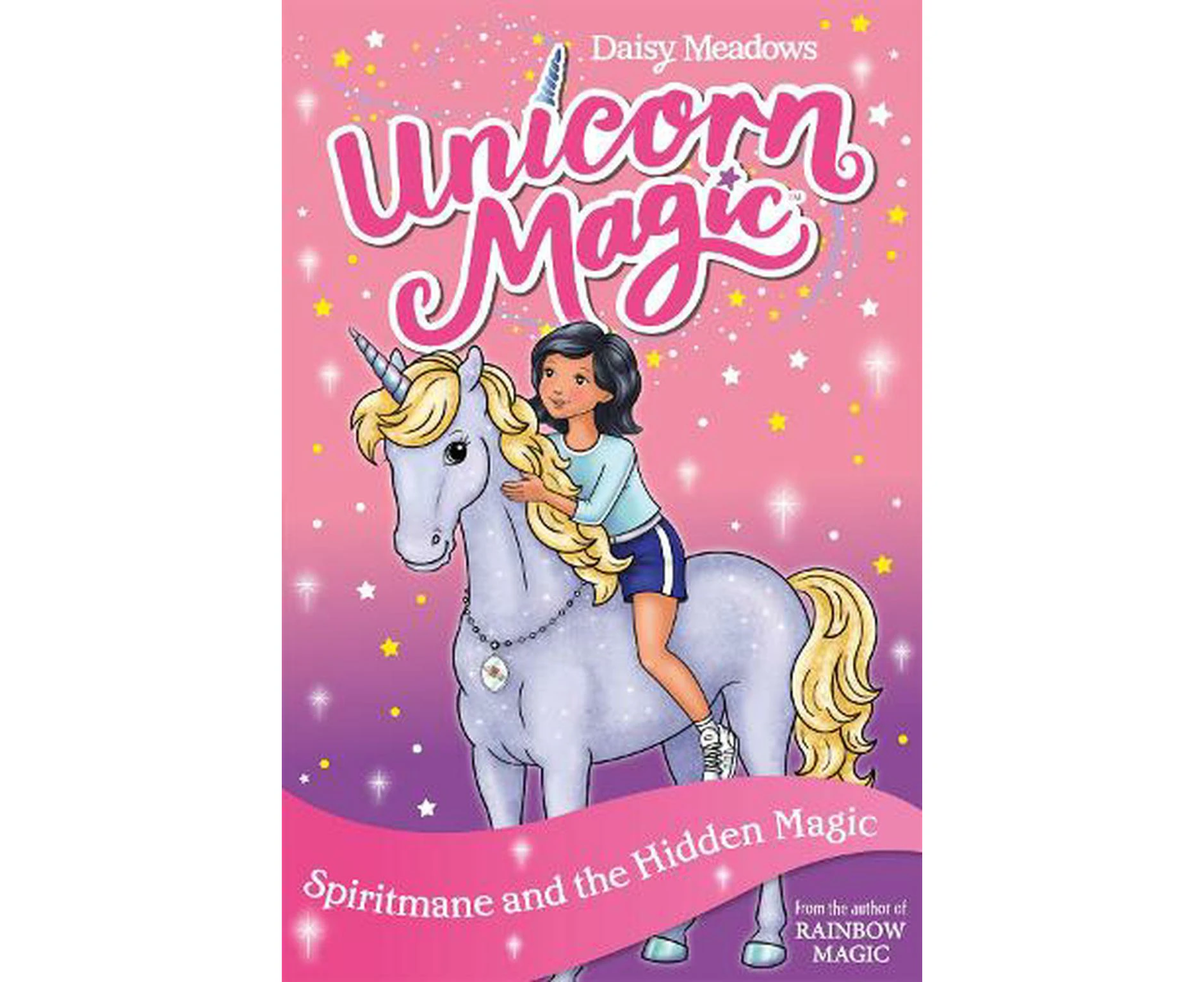 Unicorn Magic: Spiritmane and the Hidden Magic