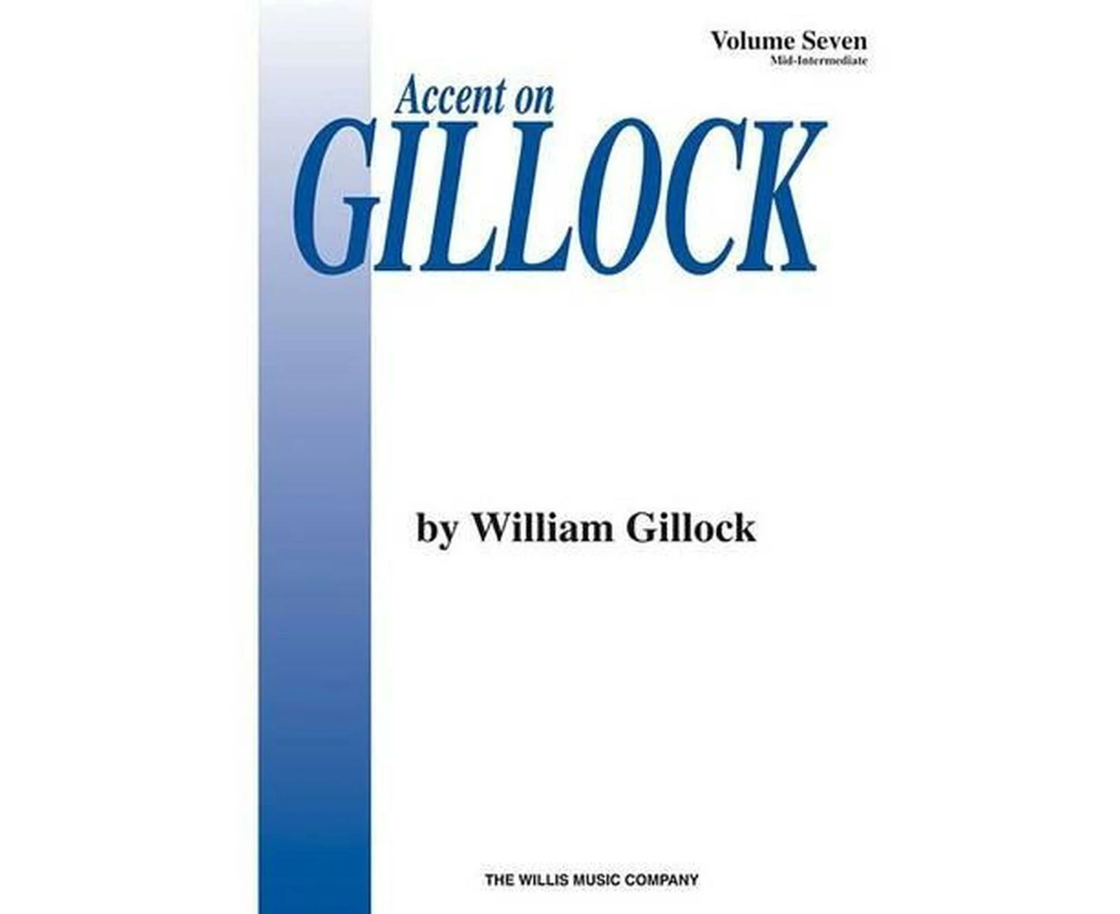 Accent On Gillock Book 7