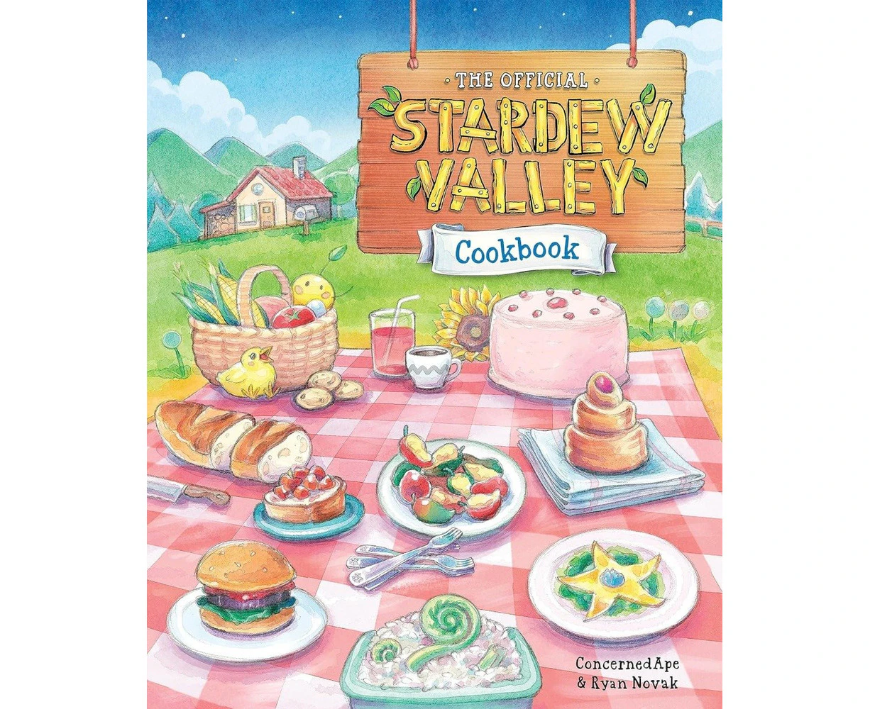 The Official Stardew Valley Cookbook