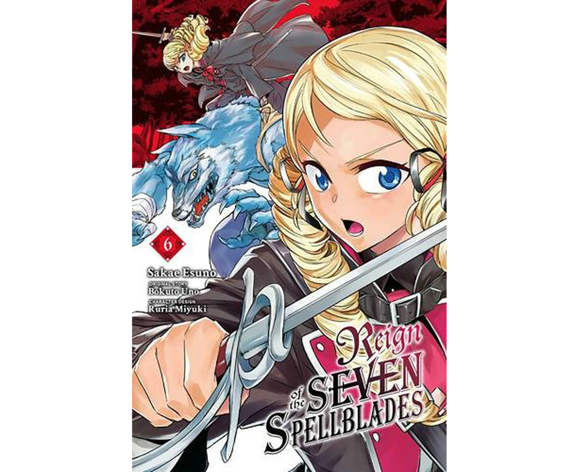 Reign of the Seven Spellblades, Vol. 6 (manga)