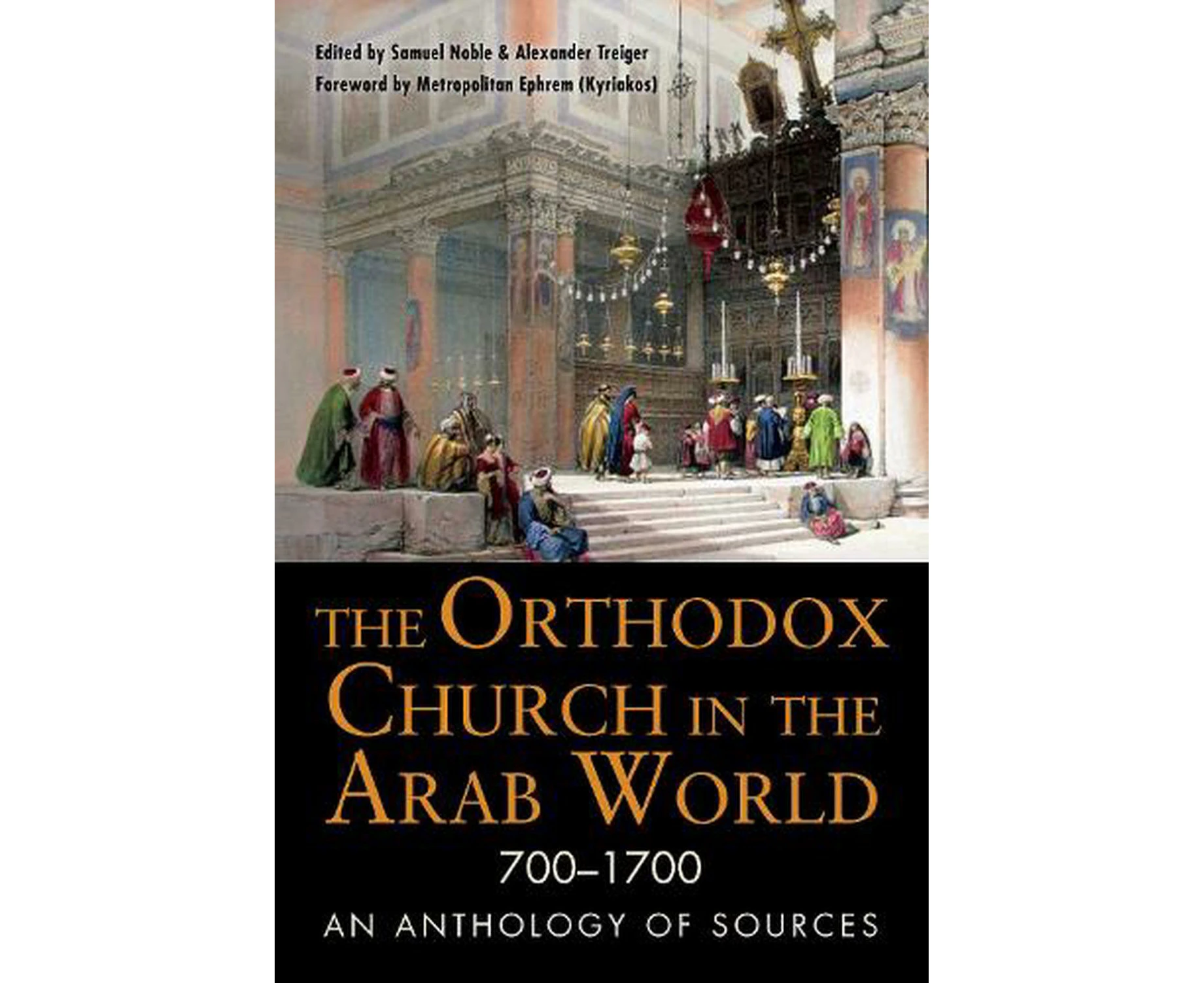 The Orthodox Church in the Arab World, 7001700