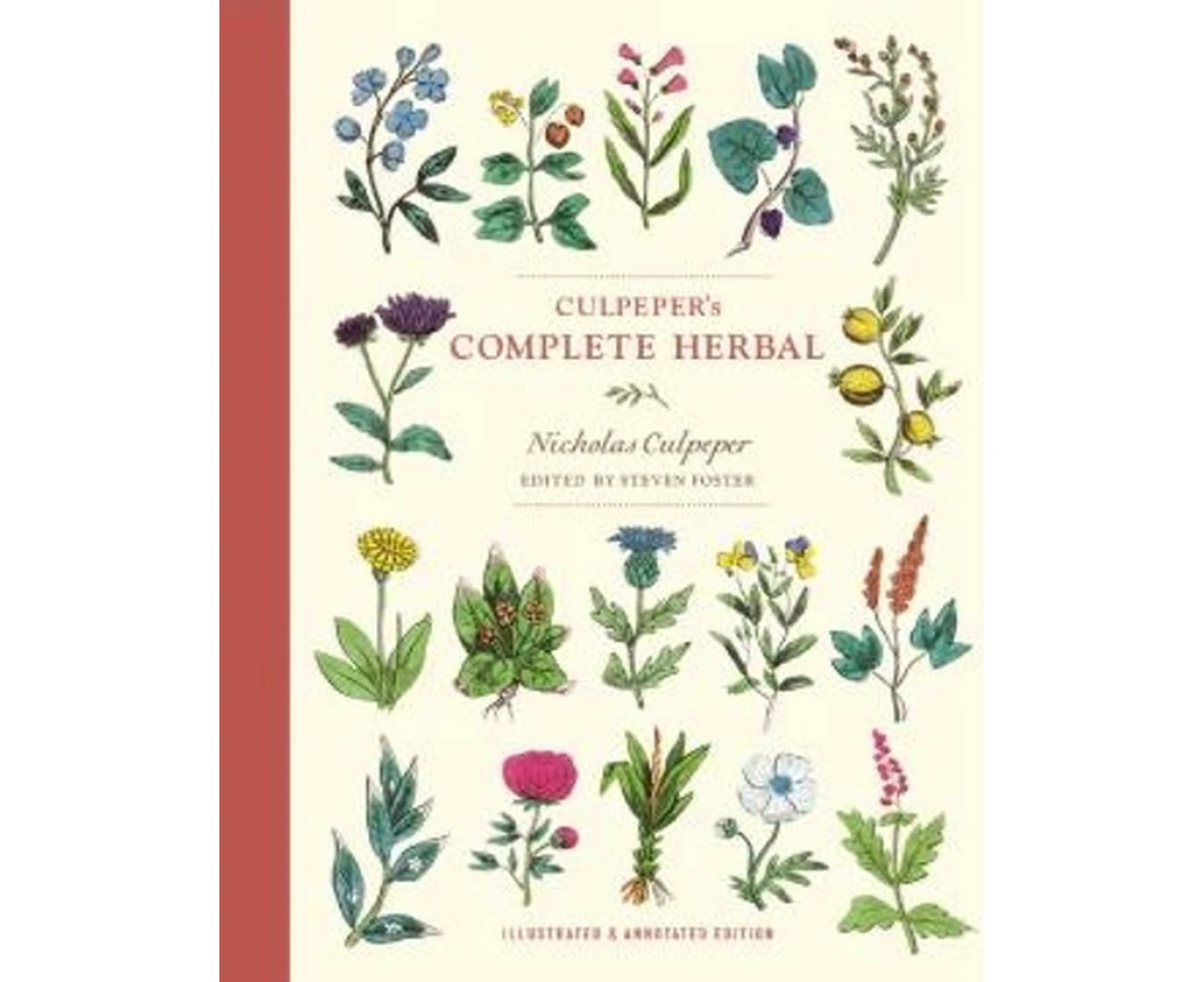 Culpeper's Complete Herbal: Illustrated and Annotated Edition