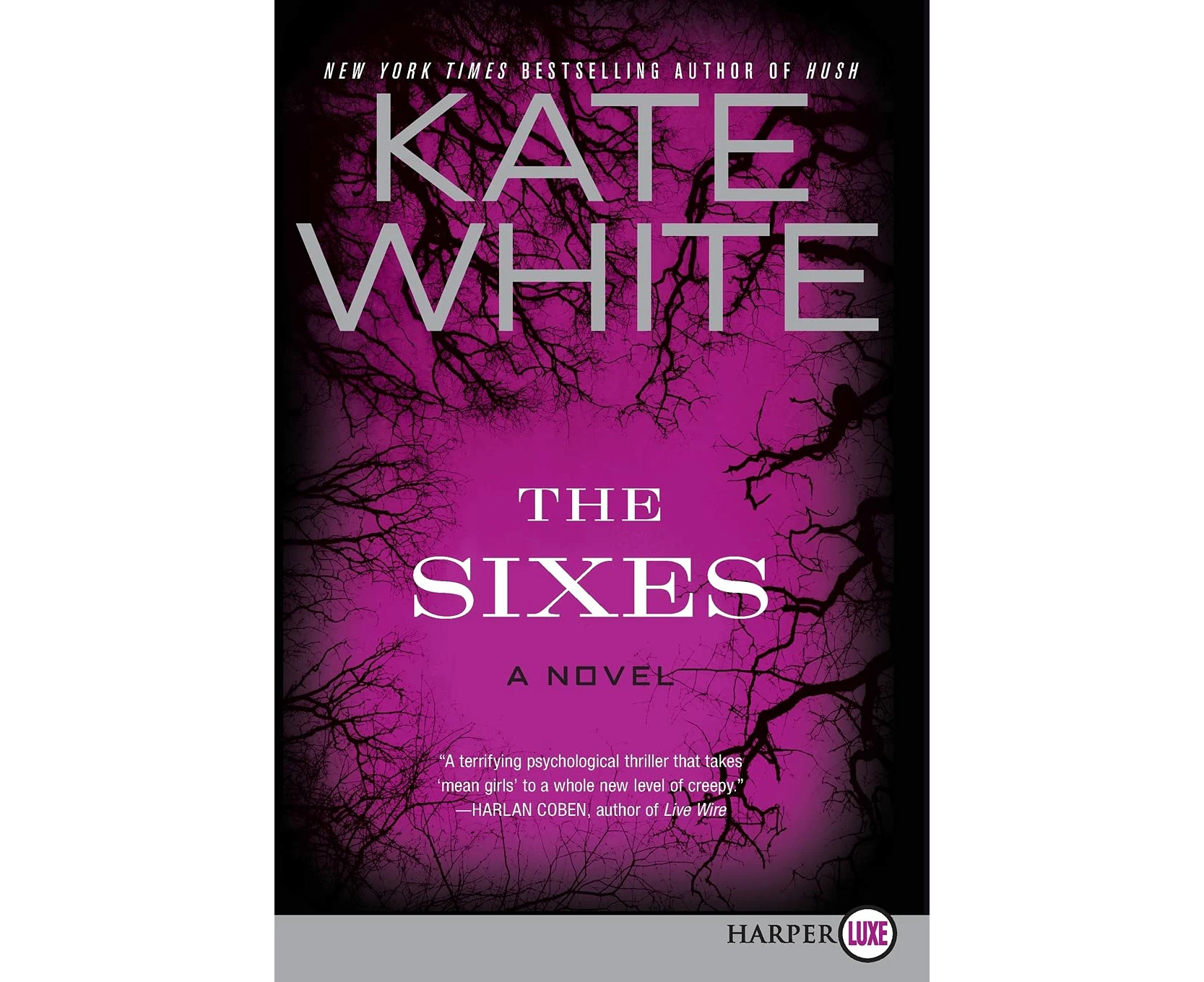 The Sixes: A Novel