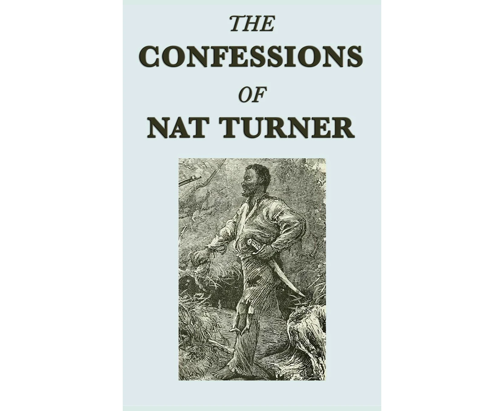 The Confessions of Nat Turner