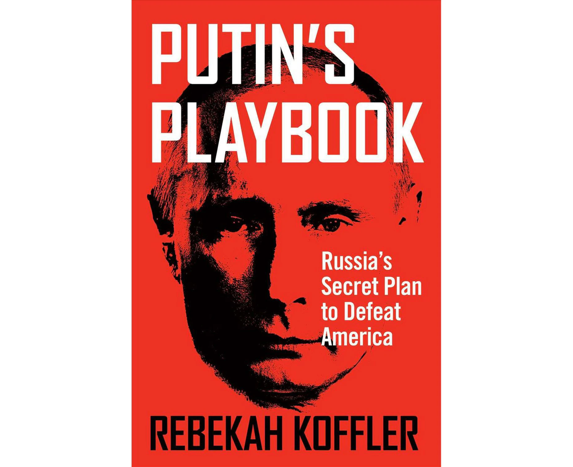 Putin's Playbook