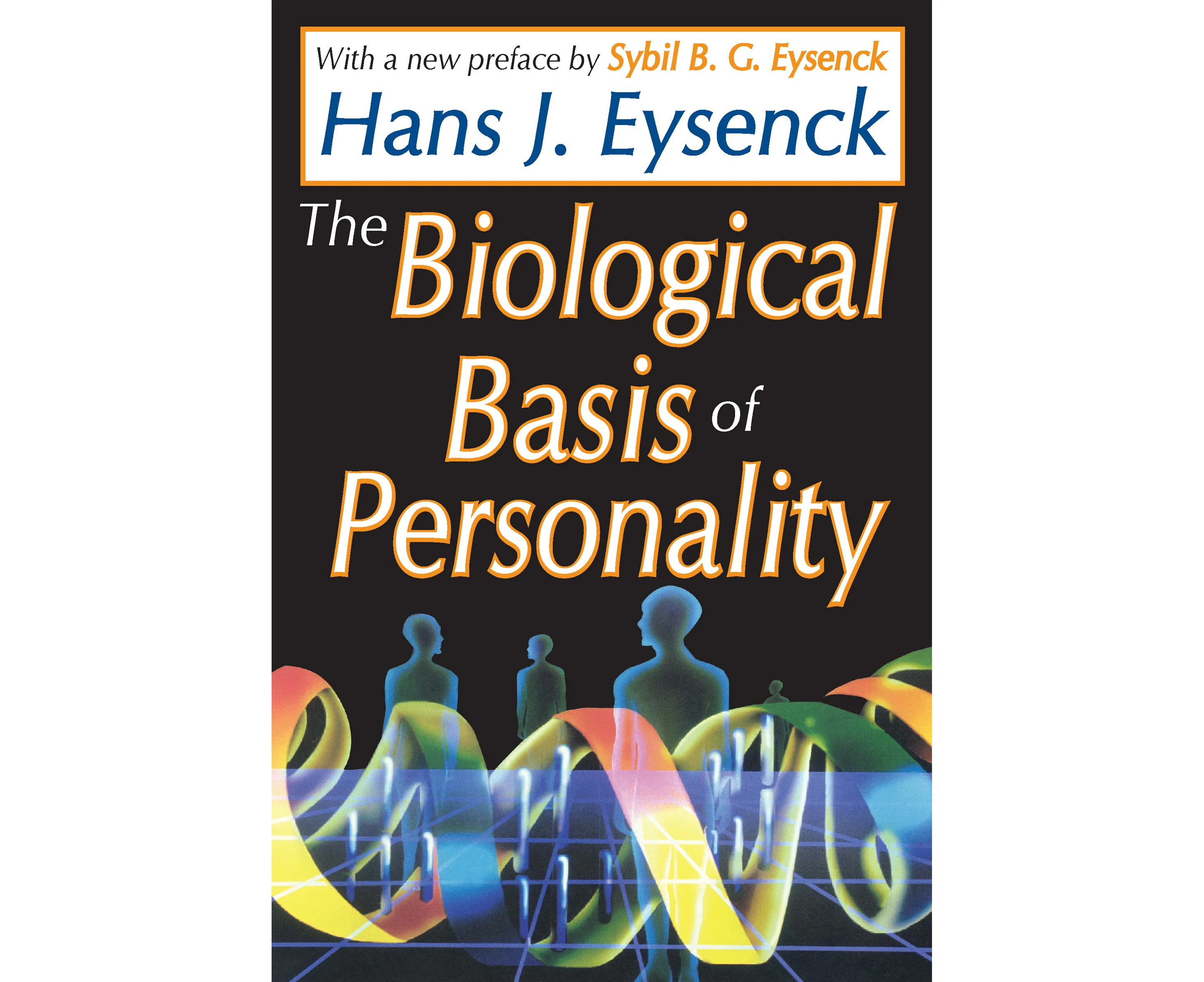 The Biological Basis of Personality