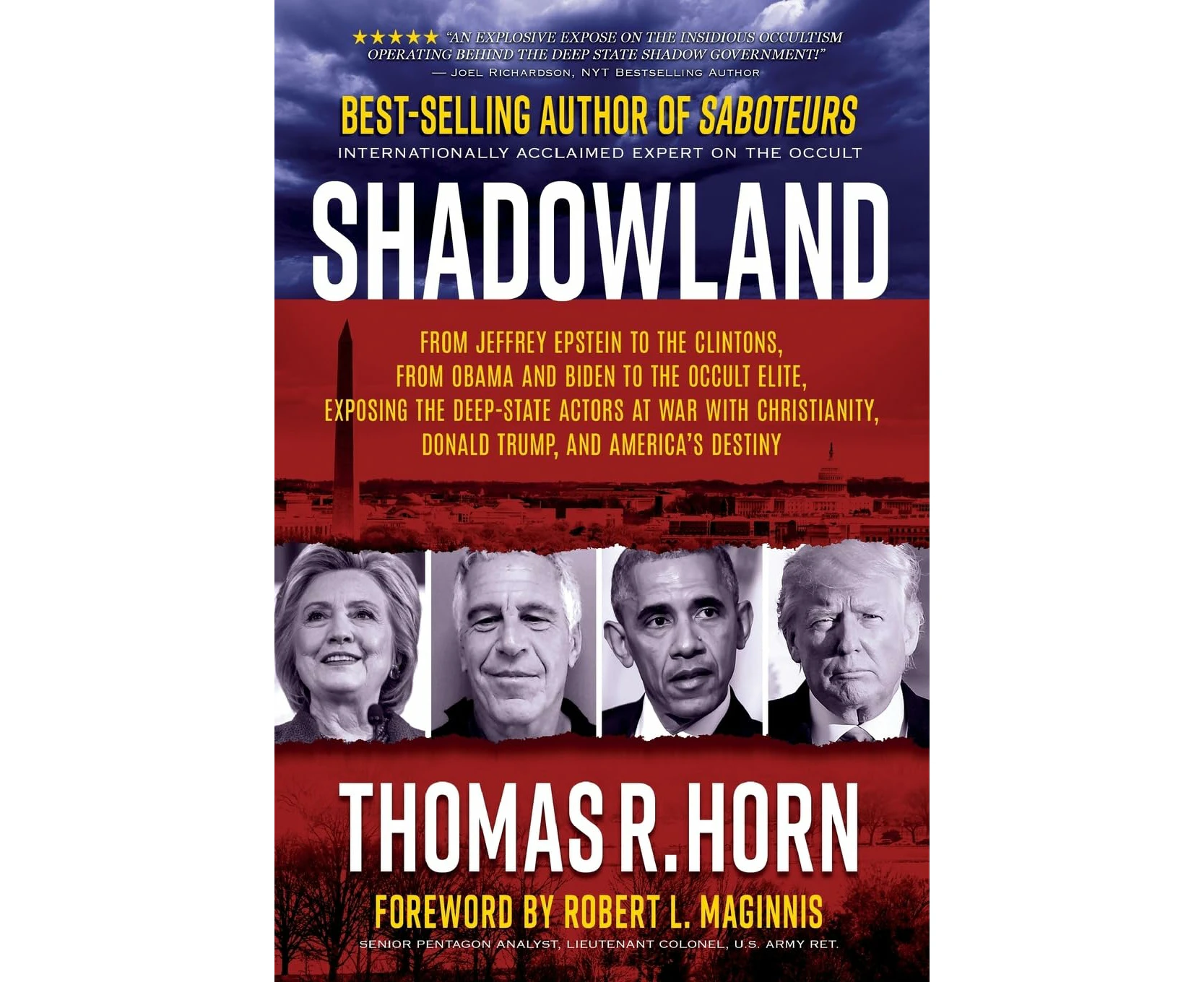 Shadowland: From Jeffrey Epstein to the Clintons, from Obama and Biden to the Occult Elite: Exposing the Deep-State Actors at War with Christianity, Donald