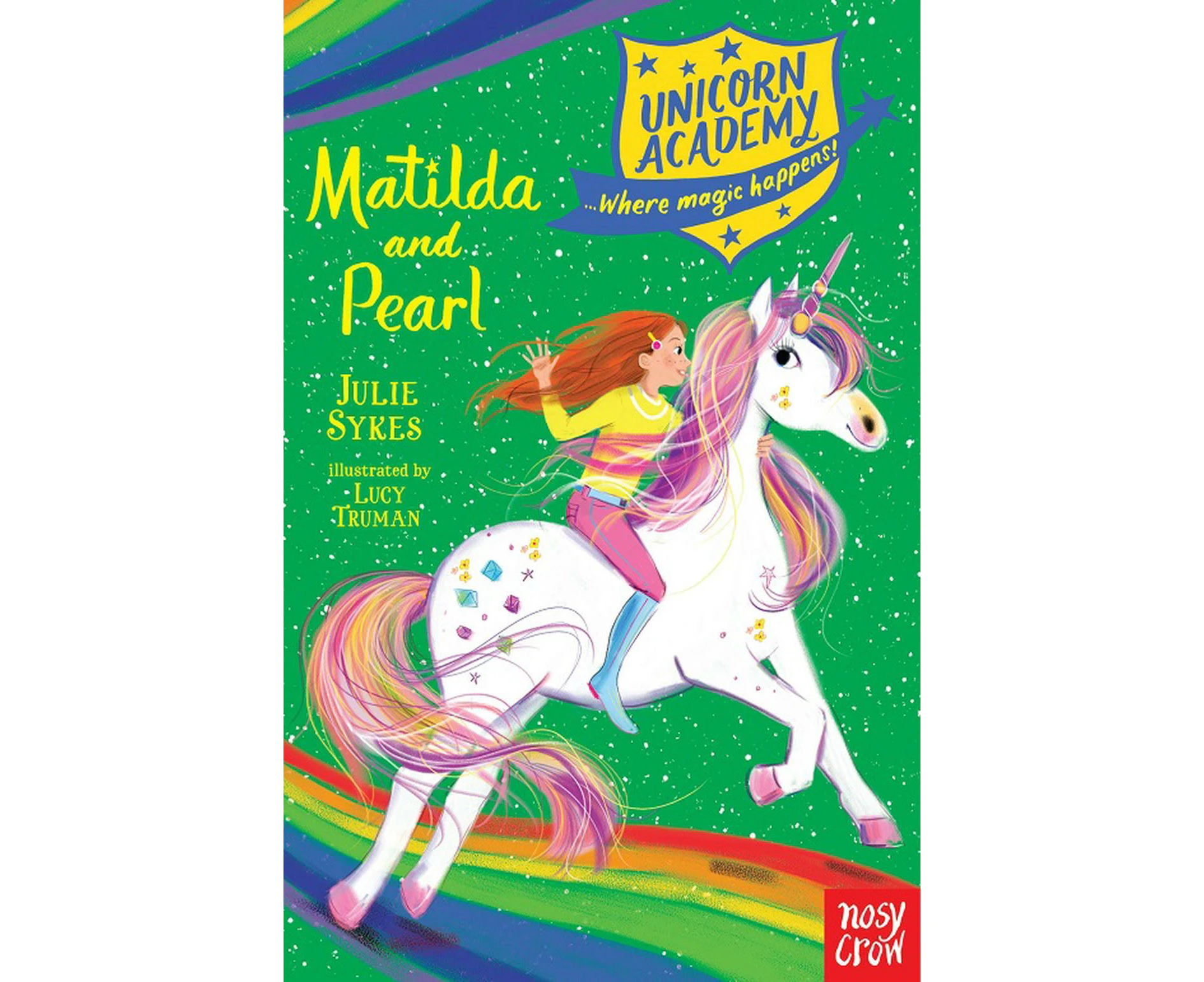 Unicorn Academy: Matilda and Pearl