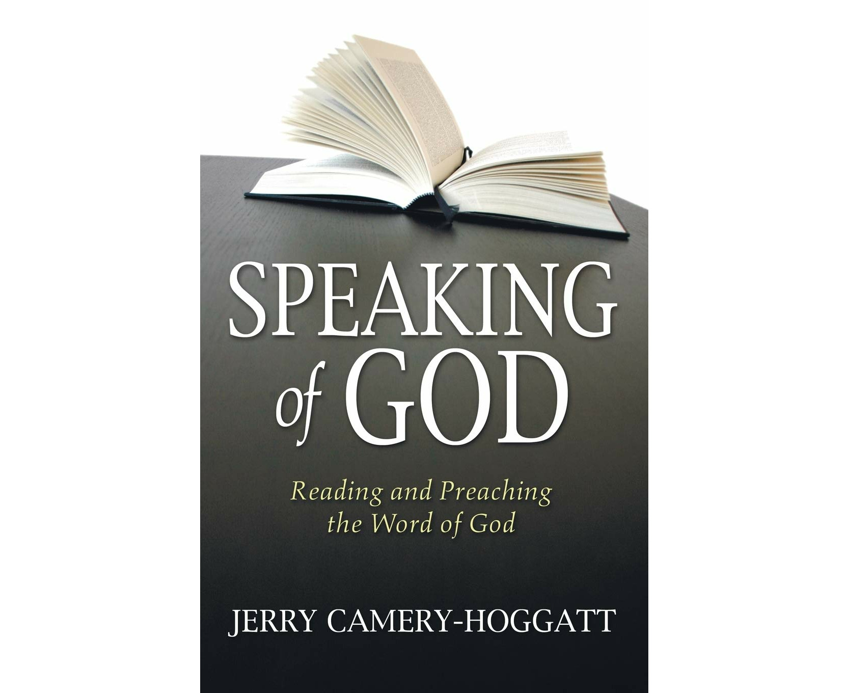 Speaking of God: Reading and Preaching the Word of God | Catch.com.au