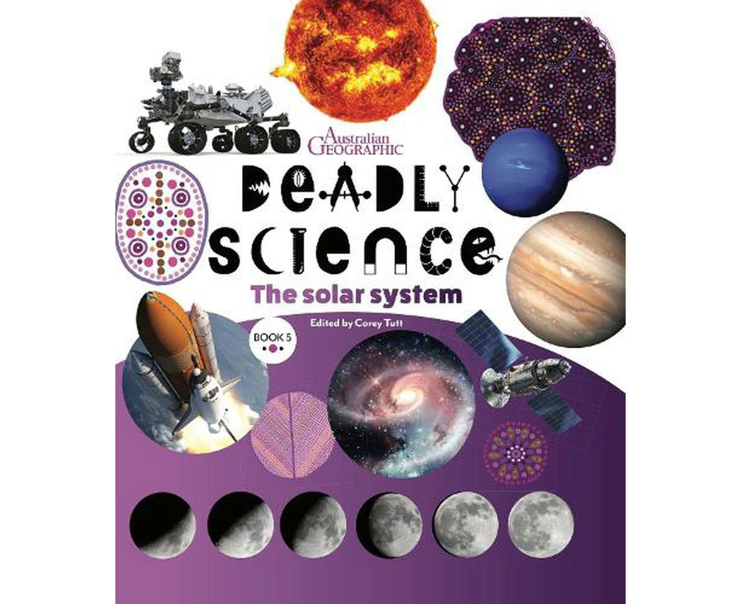 Deadly Science Book 5 The Solar System 2nd Edition