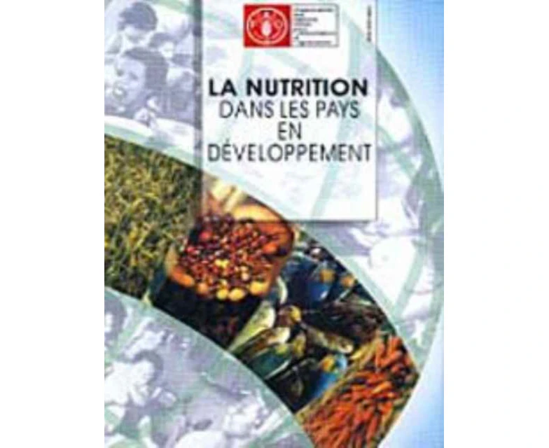 La Nutrition Dans Les Pays En Developpment Collection Fao by Food and Agriculture Organization of the United Nations