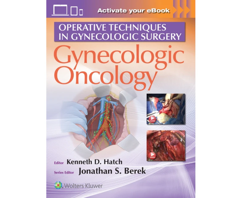 Operative Techniques in Gynecologic Surgery