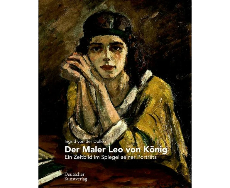 Der Maler Leo von Koenig by Ingrid Dollen