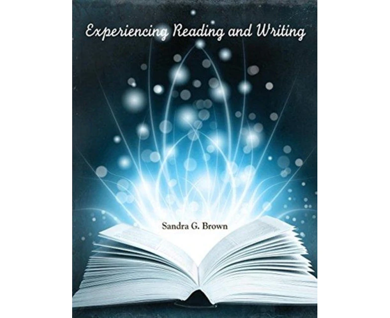 Experiencing Reading and Writing by Brown