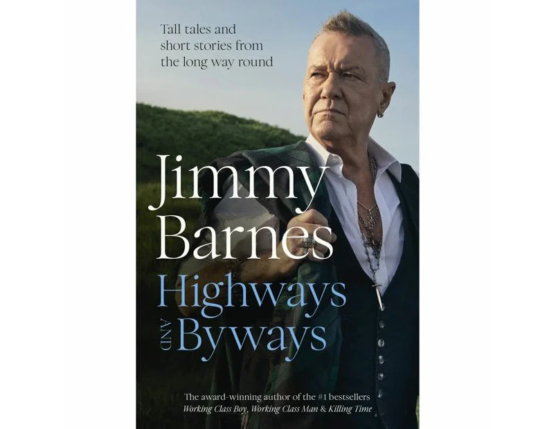 Highways and Byways by Jimmy Barnes - Book