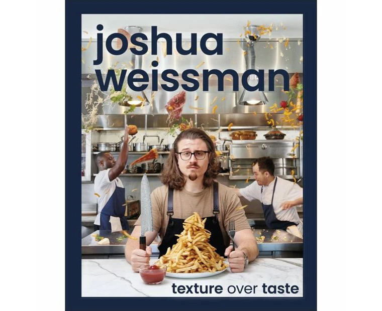 Target Joshua Weissman: Texture Over Taste - Joshua Weissman