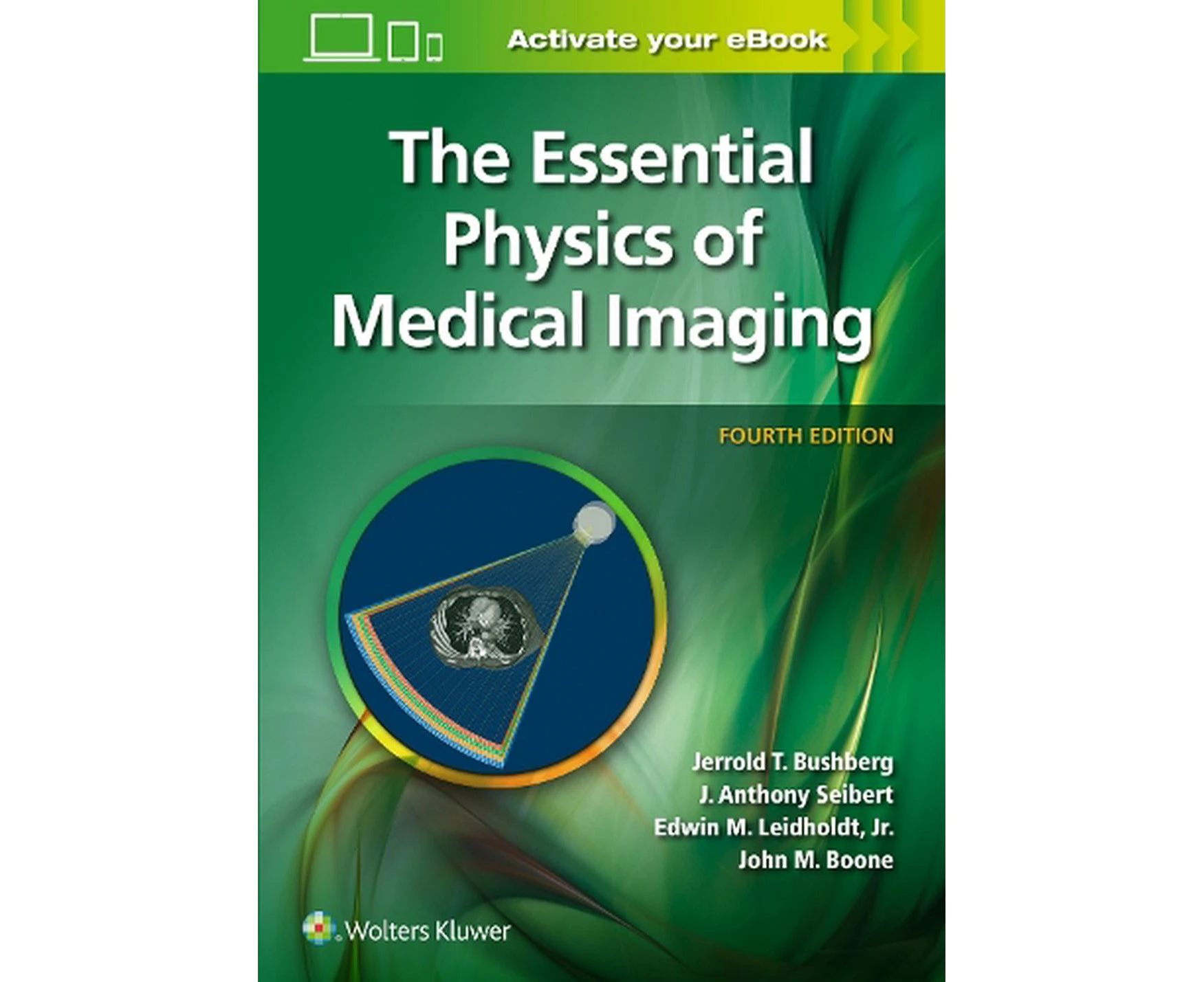 The Essential Physics of Medical Imaging