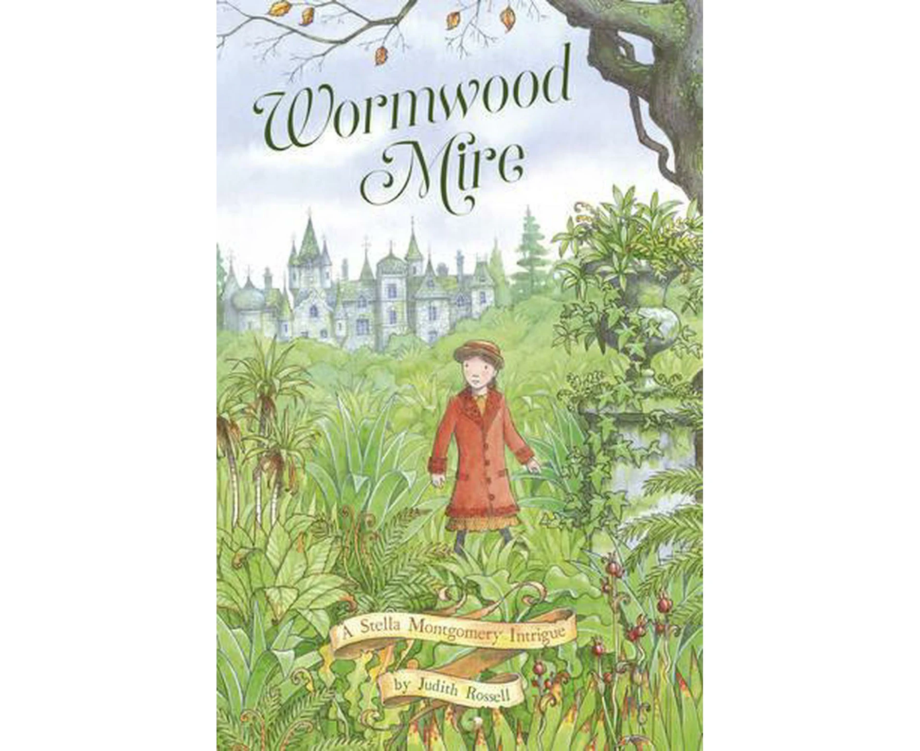 Wormwood Mire: A Stella Montgomery Intrigue