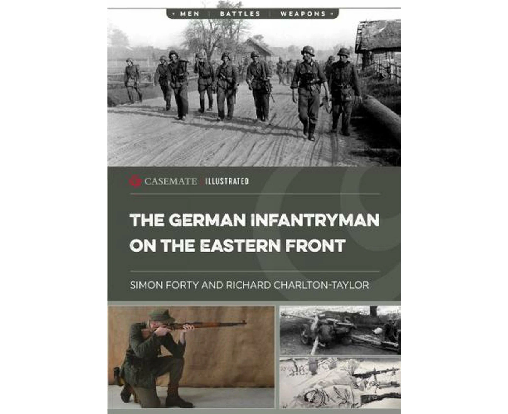 The German Infantryman on the Eastern Front