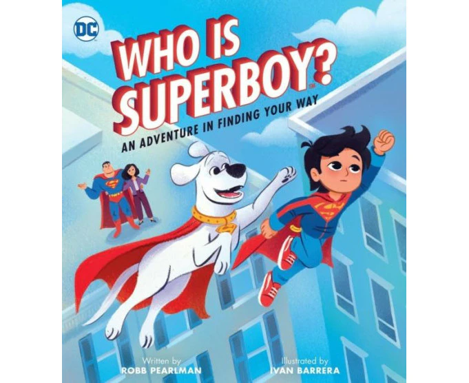 Who Is Superboy by Robb Pearlman