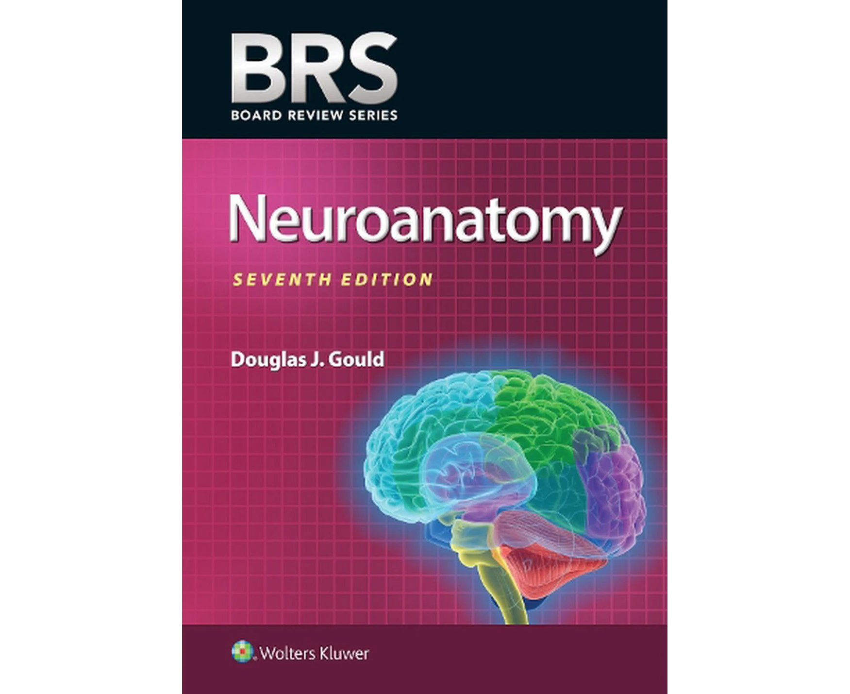 BRS Neuroanatomy