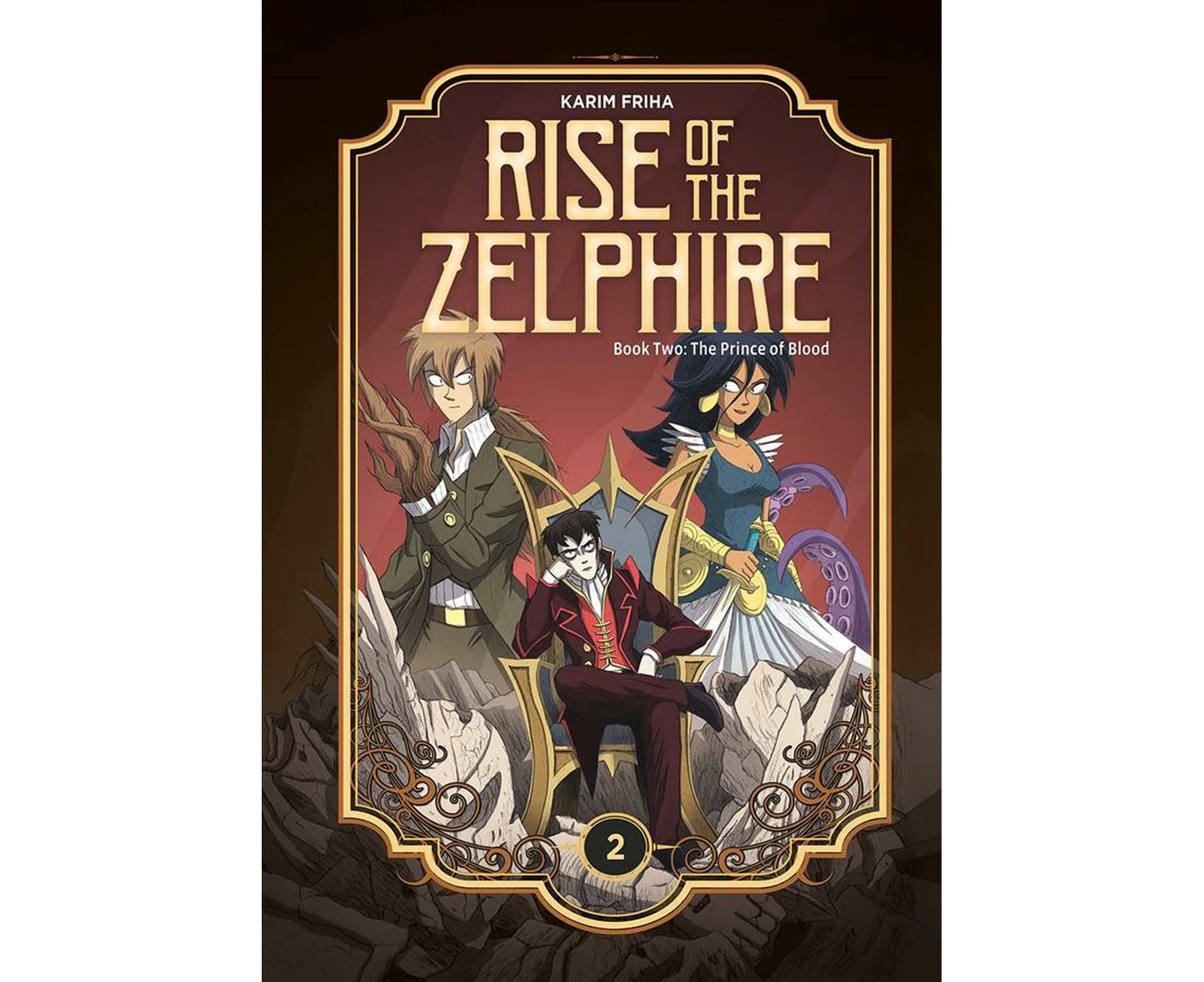 Rise of the Zelphire Book Two