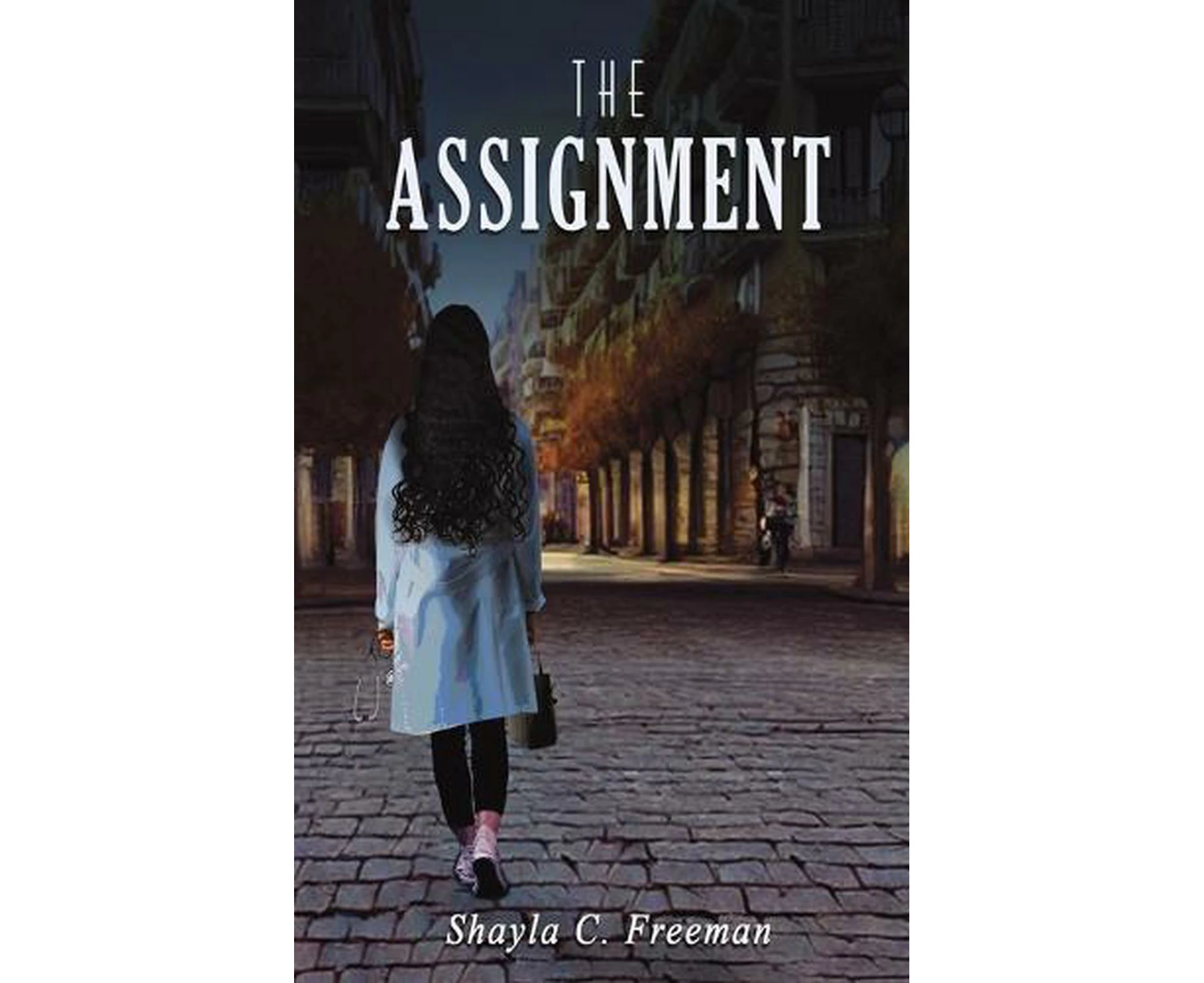 The Assignment