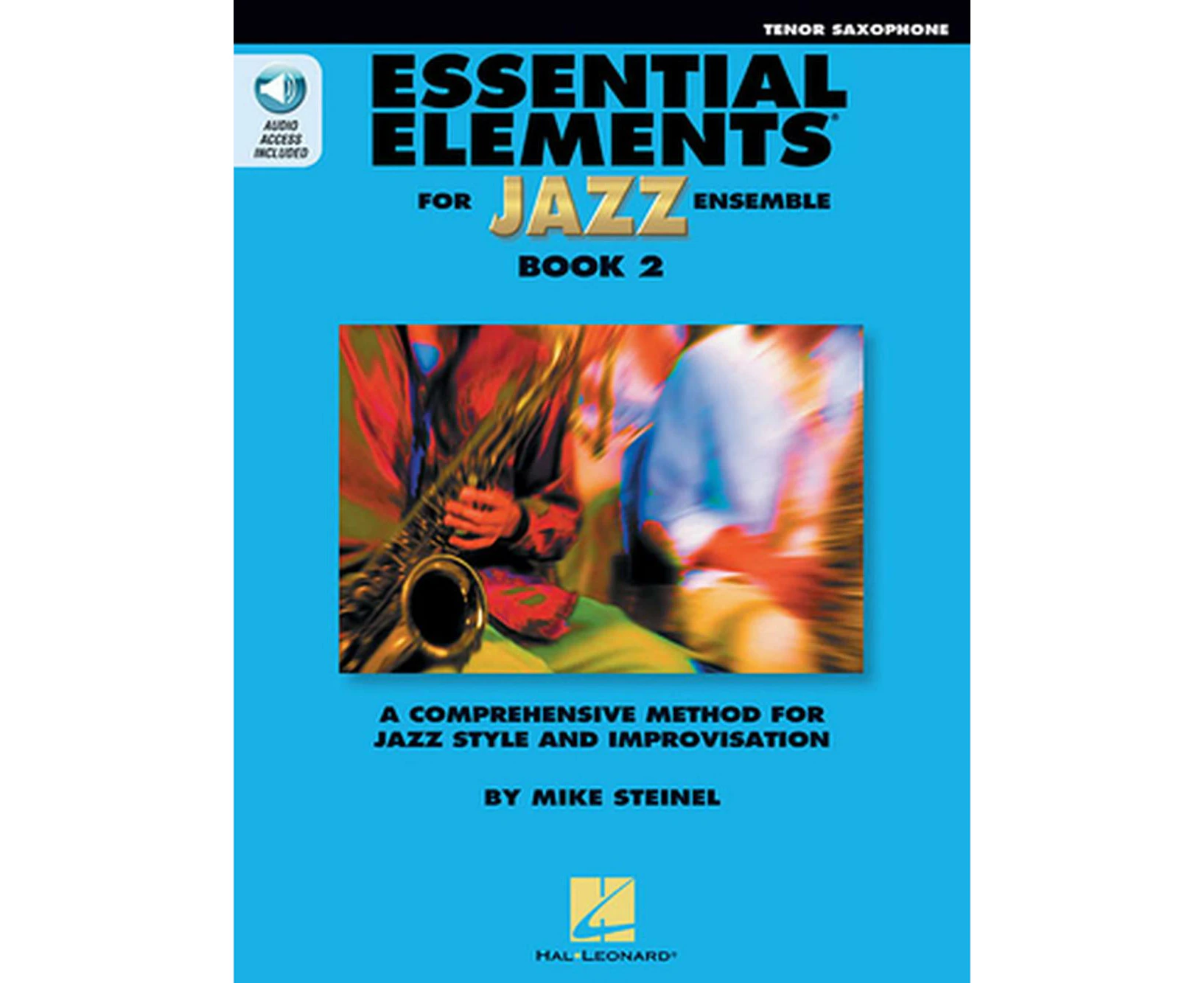 Essential Elements for Jazz Ensemble Book 2 - BB Tenor Saxophone