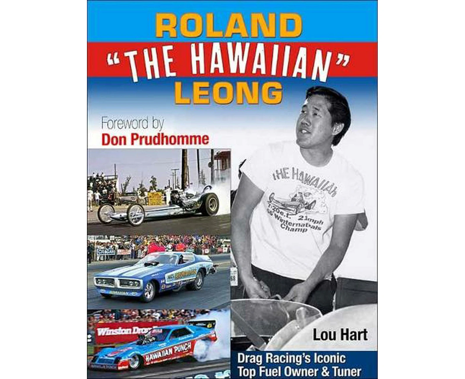 Roland Leong 'The Hawaiian'