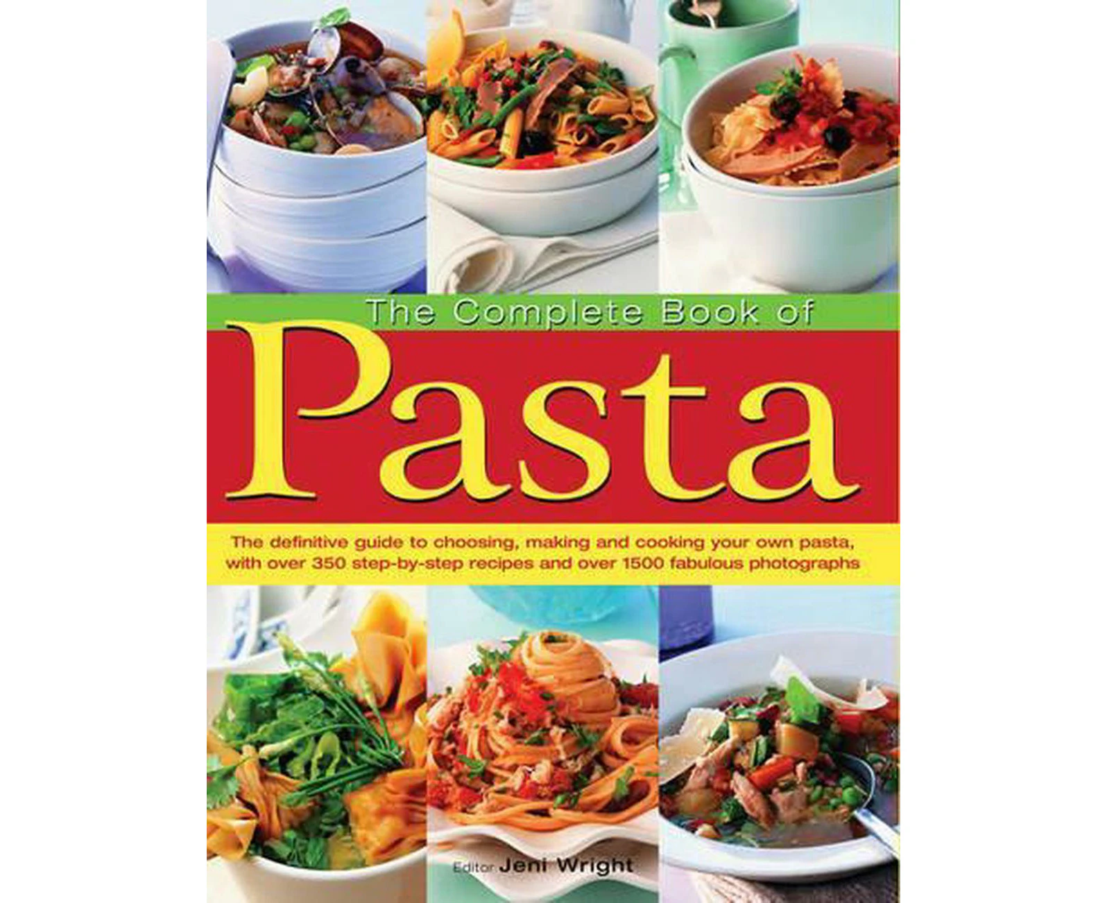 Complete Book of Pasta