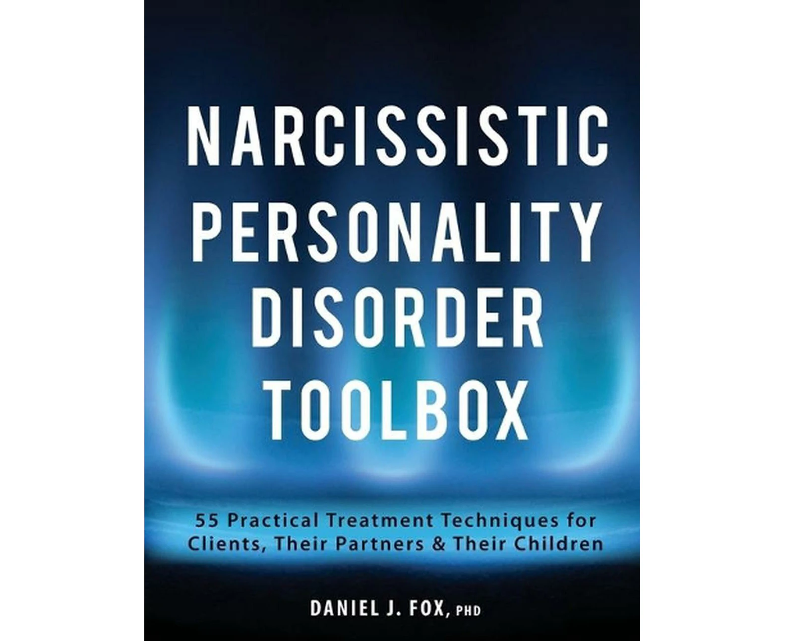 Narcissistic Personality Disorder Toolbox