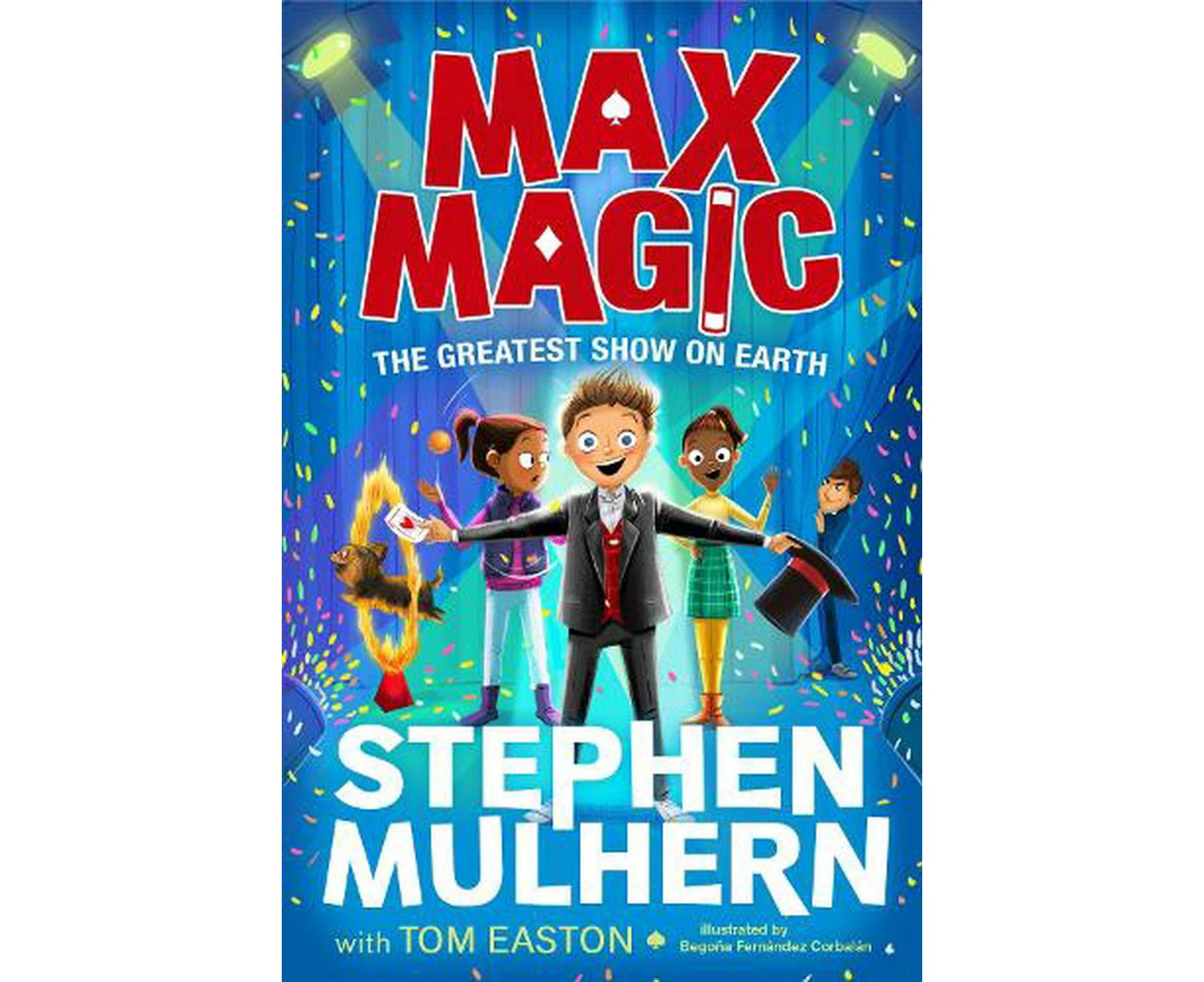 Max Magic: The Greatest Show on Earth (Max Magic 2)