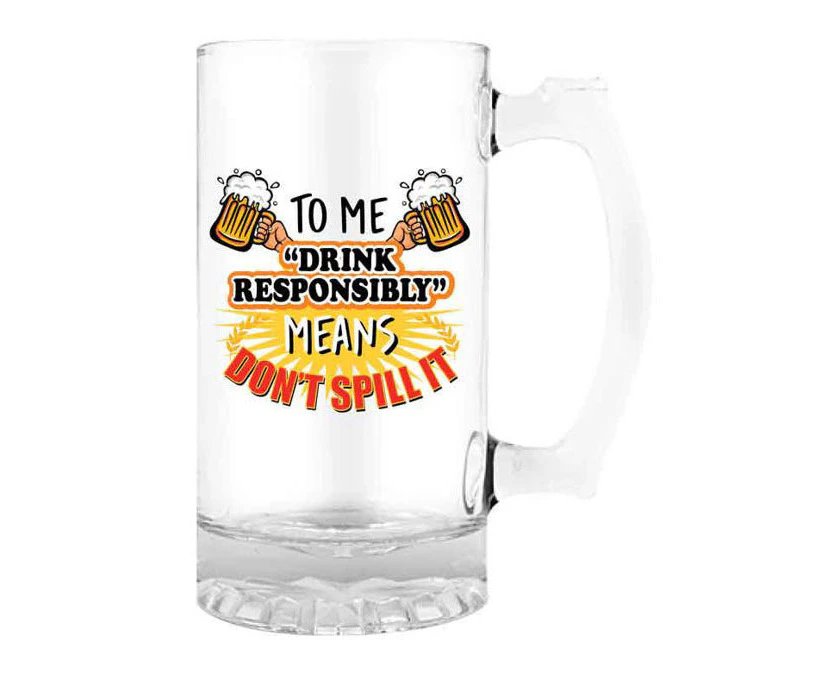 Landmark Beer Stein Drink Responsibly Don't Spill Drinking Glass