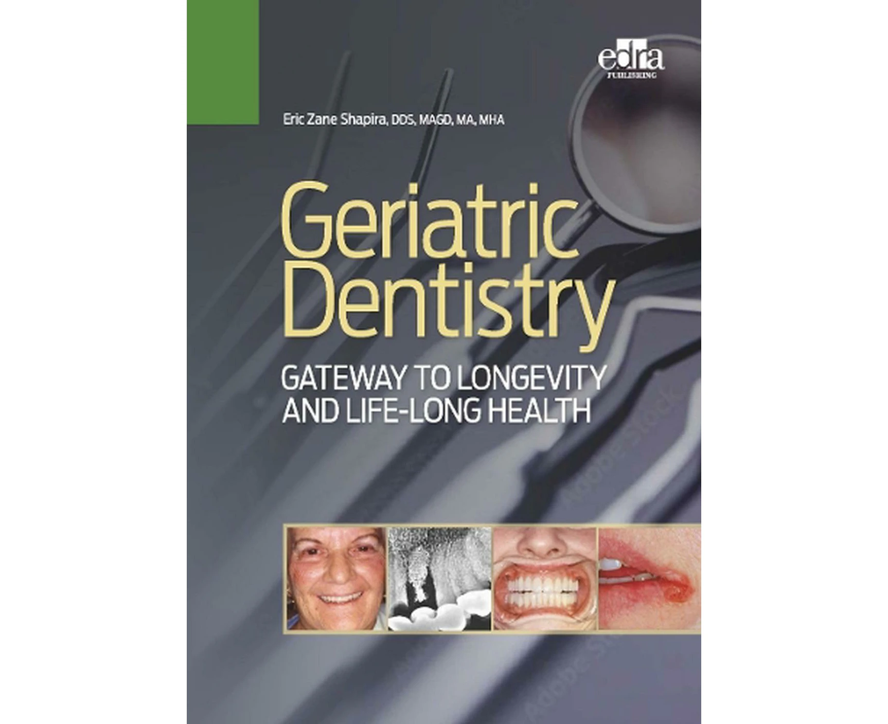 Geriatric Dentistry