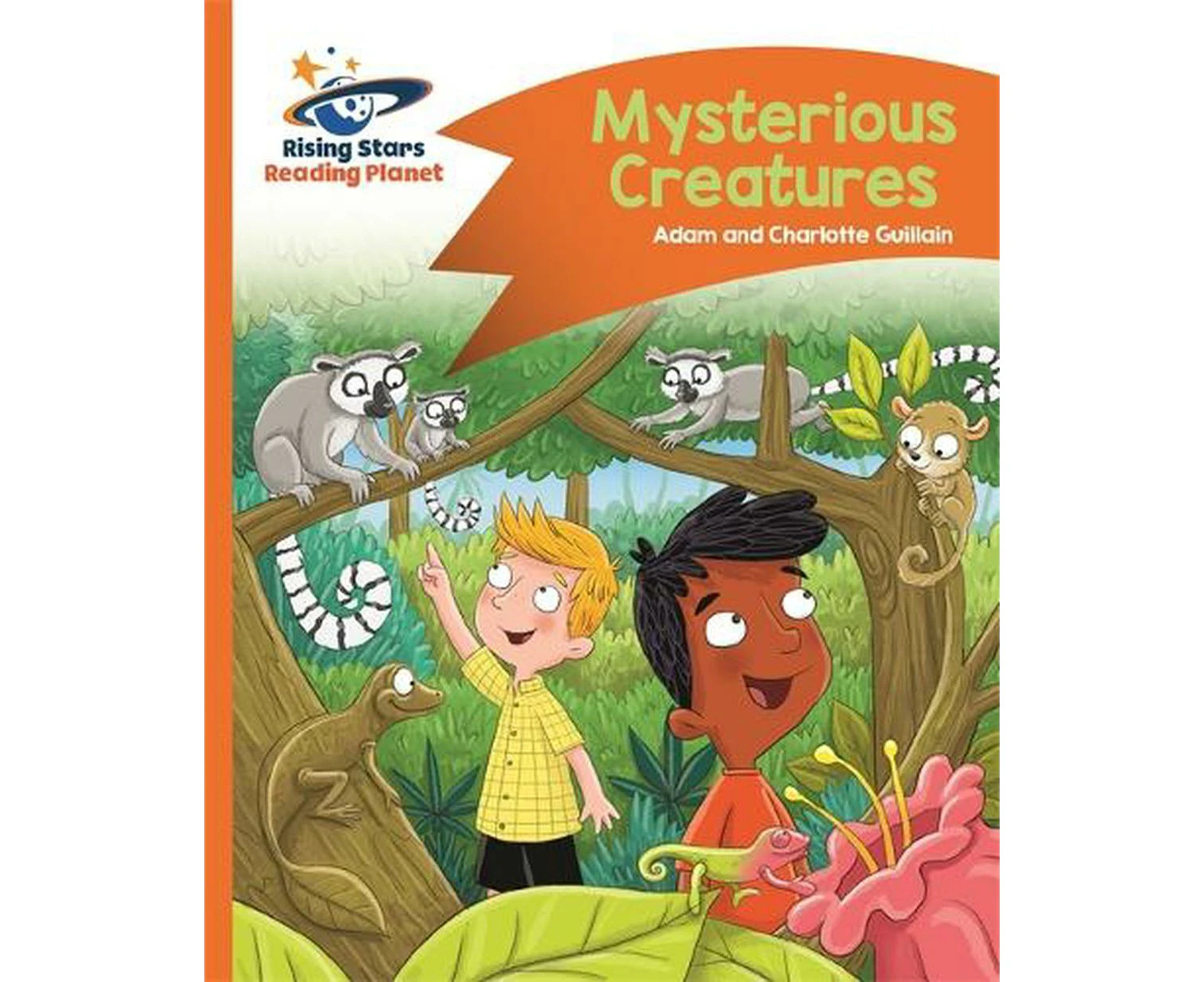 Reading Planet - Mysterious Creatures - Orange: Comet Street Kids