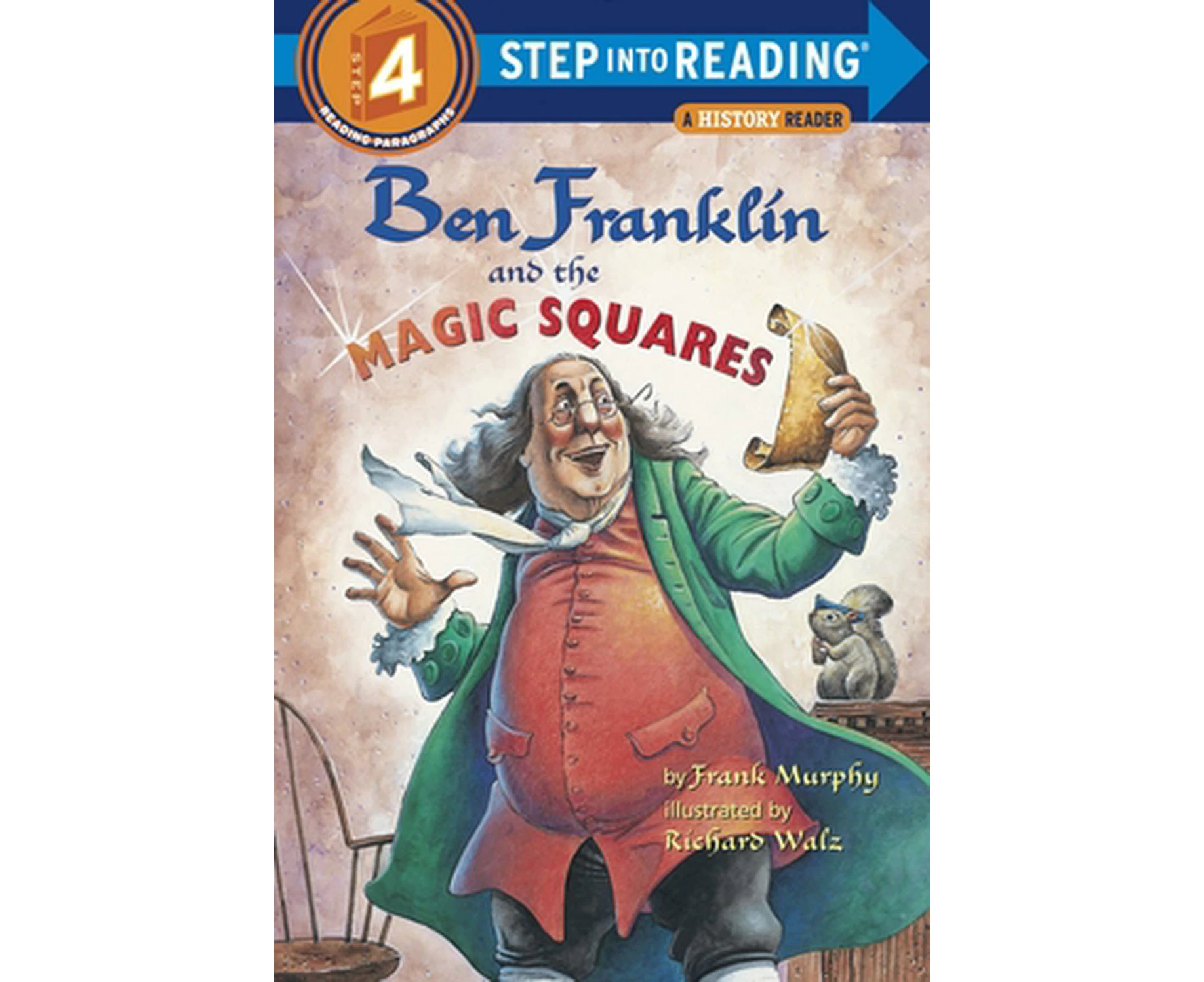 Ben Franklin and the Magic Squares