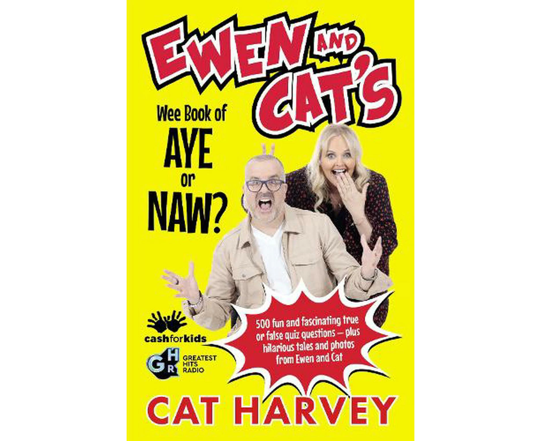 Ewen and Cat's Wee Book of Aye or Naw?