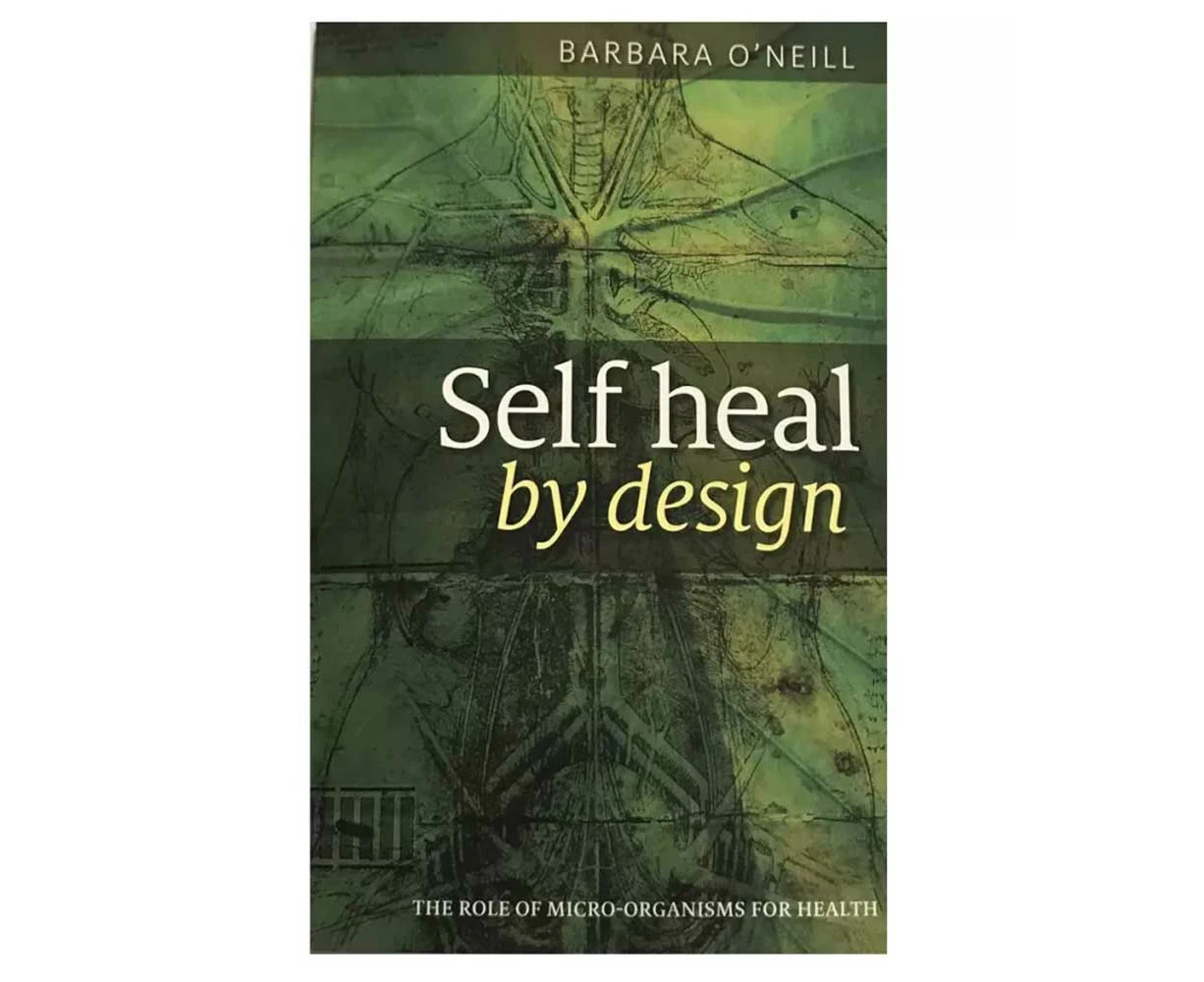 Self Heal By Design Book By Barbara O'neill