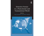 Detective Fiction in a Postcolonial and Transnational World