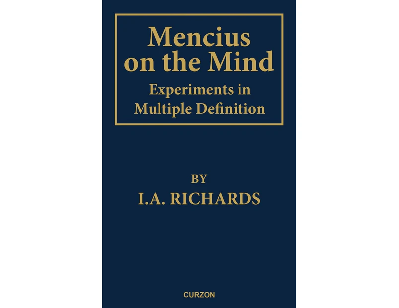 Mencius on the Mind: Experiments in Multiple Definition