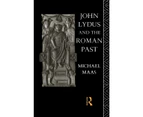 John Lydus and the Roman Past