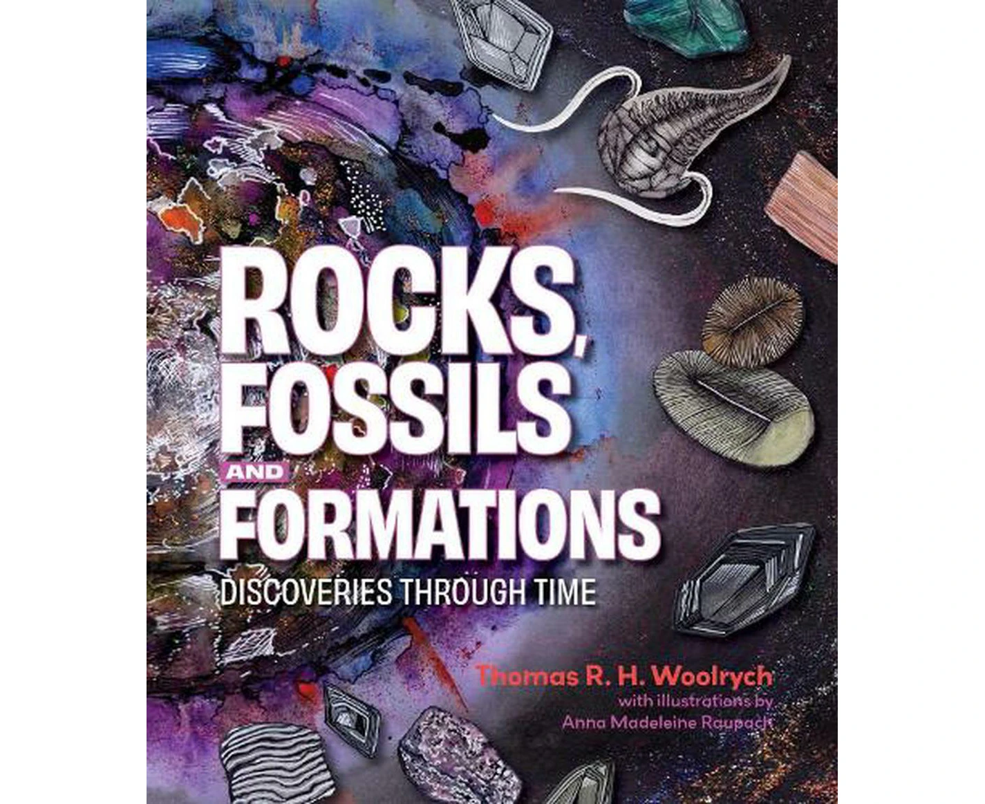 Rocks, Fossils and Formations