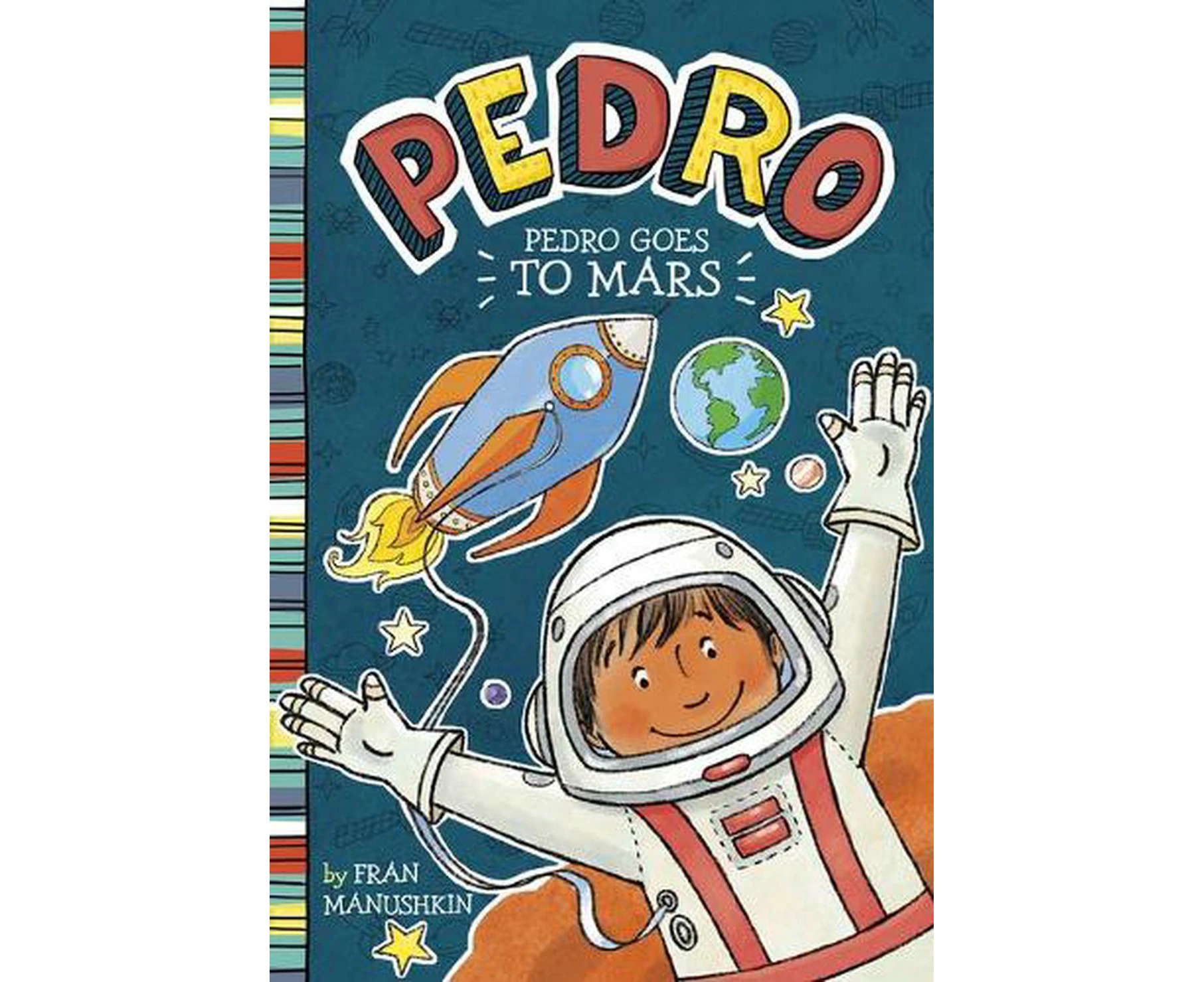 Pedro Goes to Mars