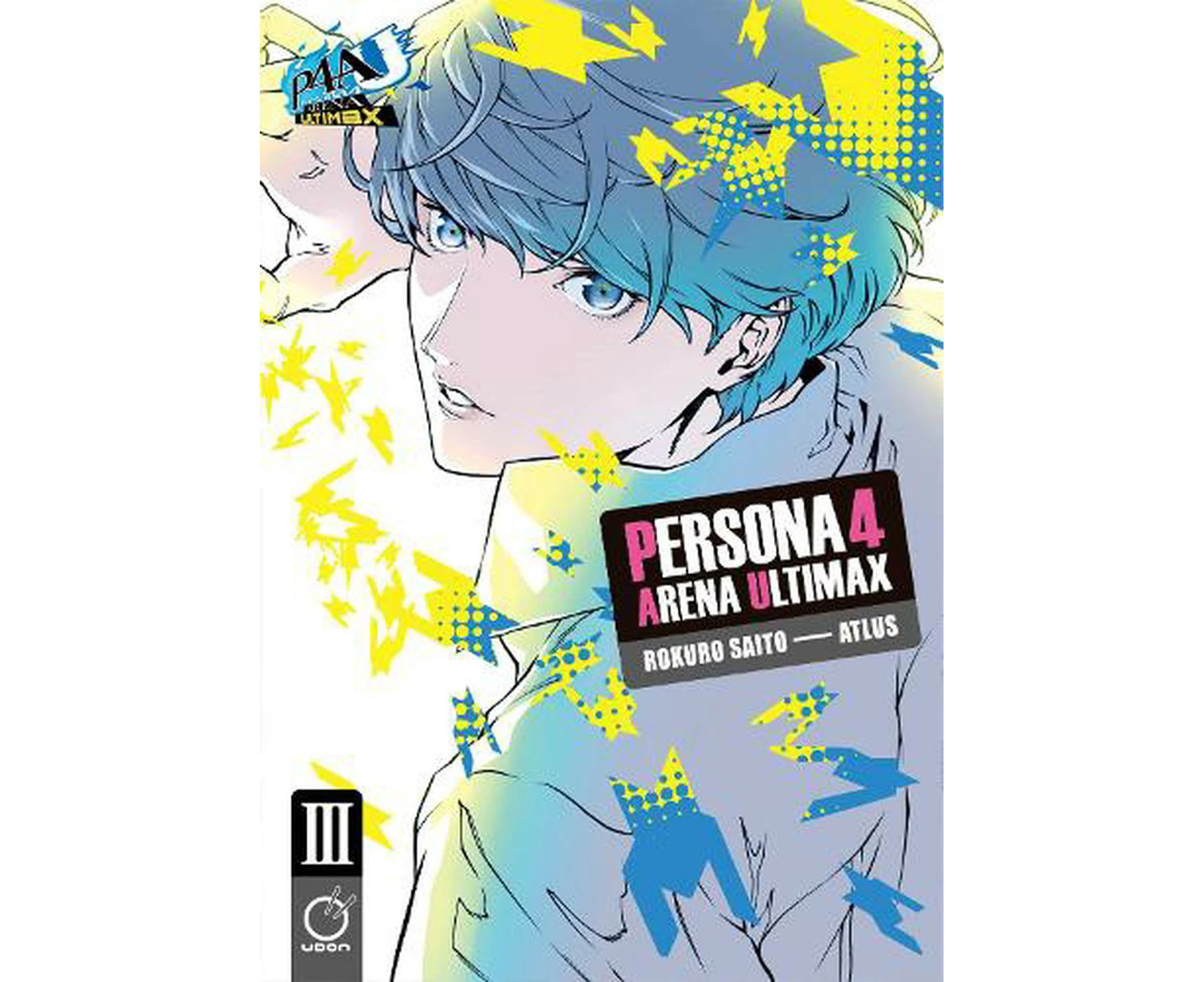 Persona 4 Arena Ultimax Volume 3