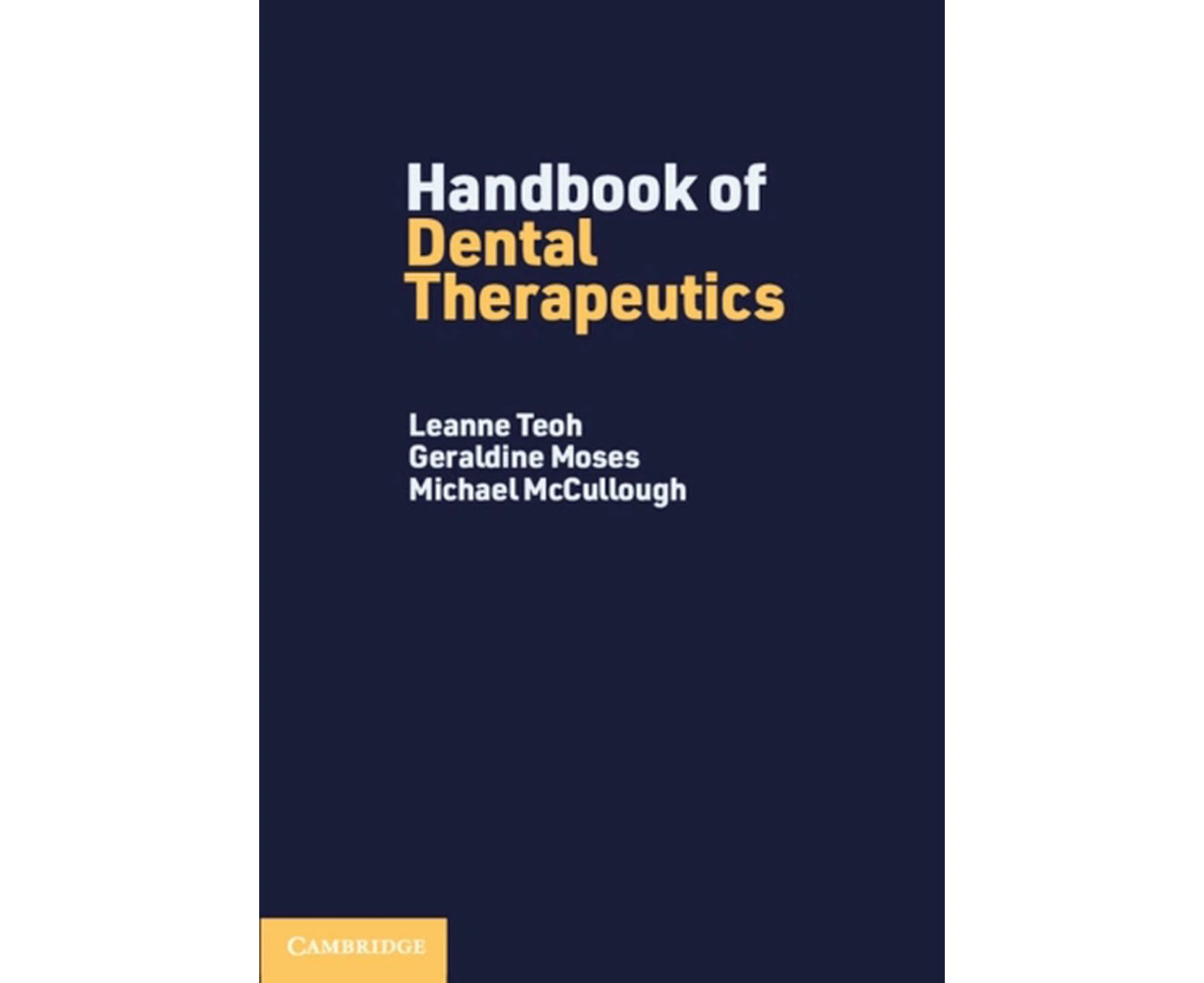 Handbook of Dental Therapeutics