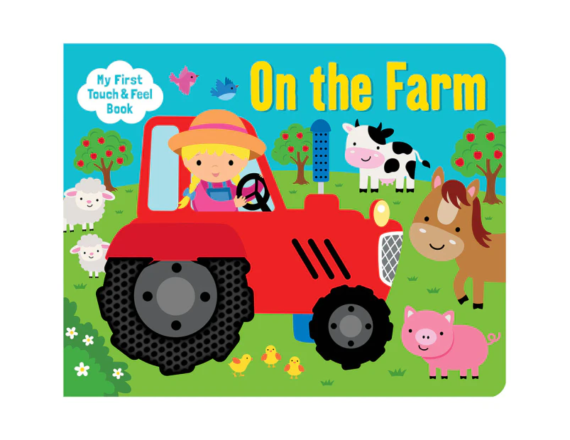 On The Farm Touch & Feel Board Book