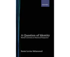 A Question of Identity by Melammed & Renee Levine Associate Professor of Jewish Studies & Associate Professor of Jewish Studies & Schechter Institute & Je