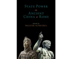 State Power in Ancient China and Rome